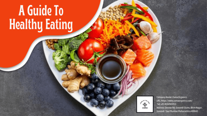 A Guide To Healthy Eating