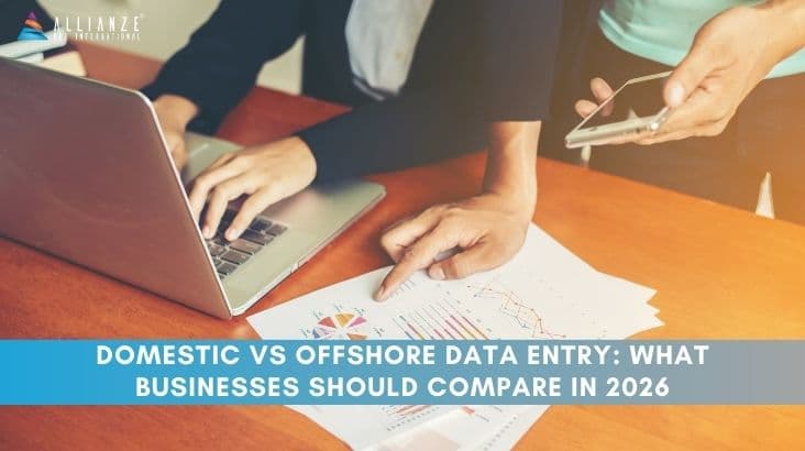Domestic vs Offshore Data Entry