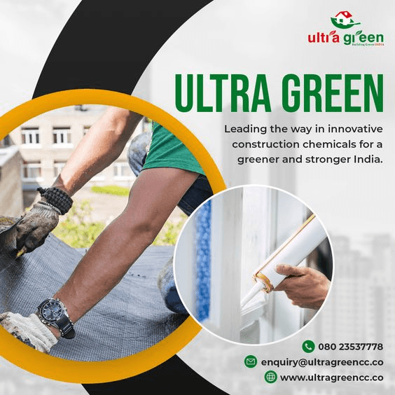 "Revolutionizing Construction: Ultragreen's Innovative Concrete Admixtures in Bangalore"