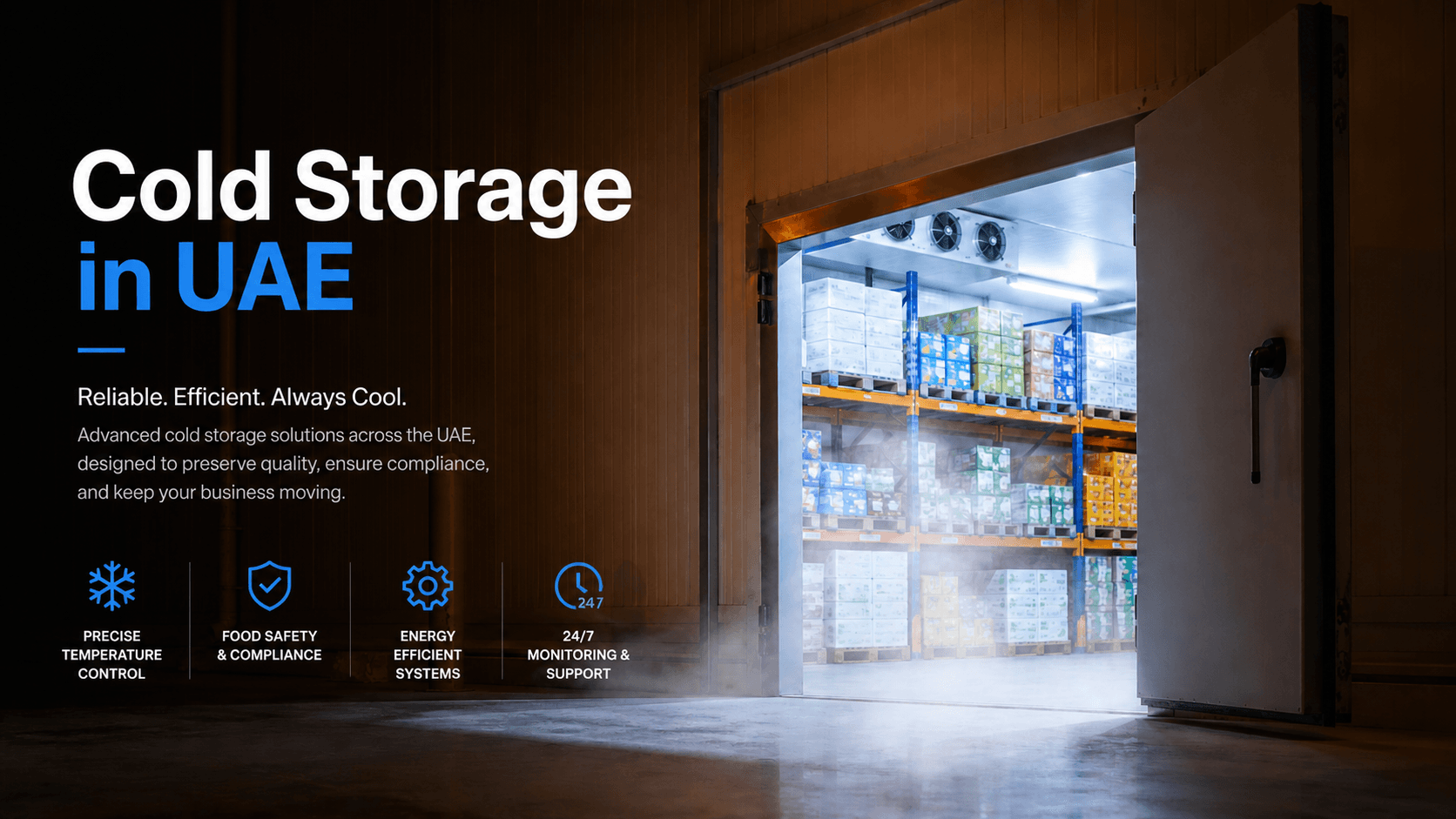 Commercial Cold Storage in UAE Guide