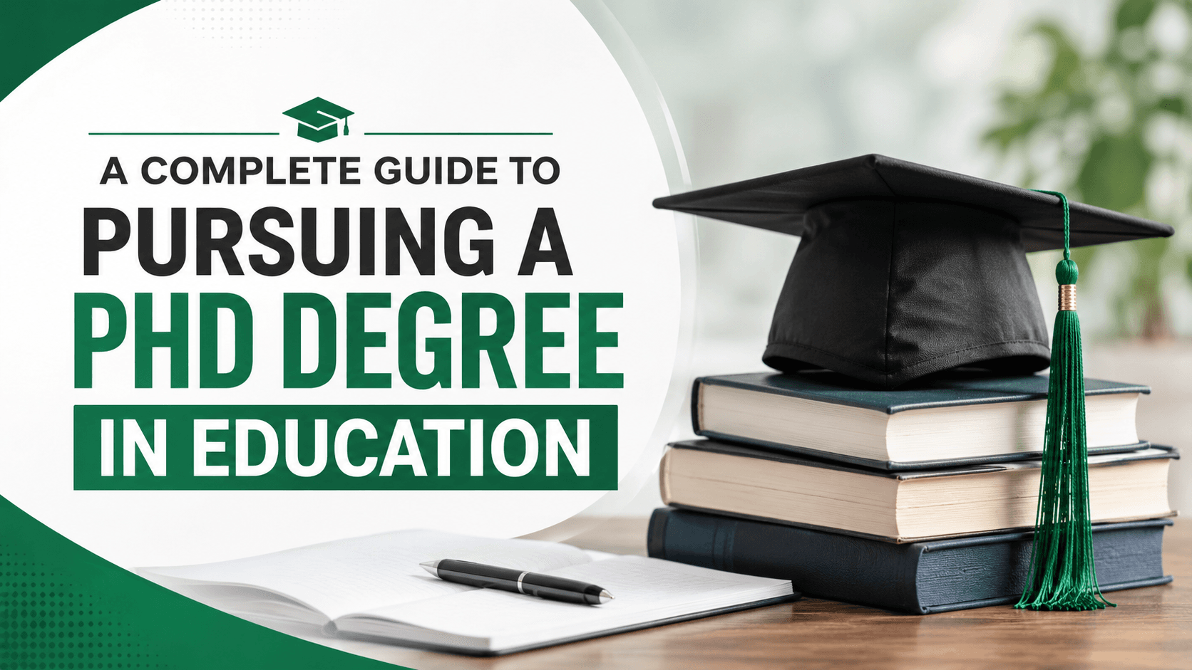 PhD in Education: Everything You Need to Know 2026