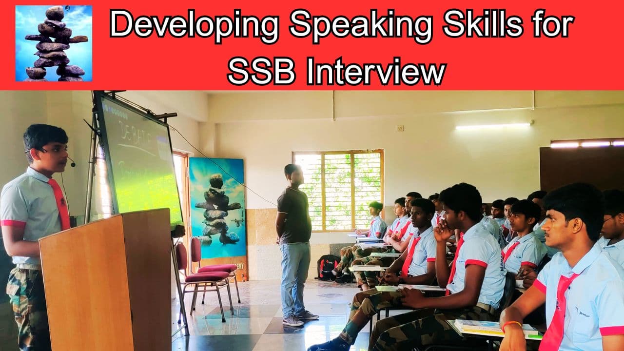 Developing Speaking Skills for SSB Interview