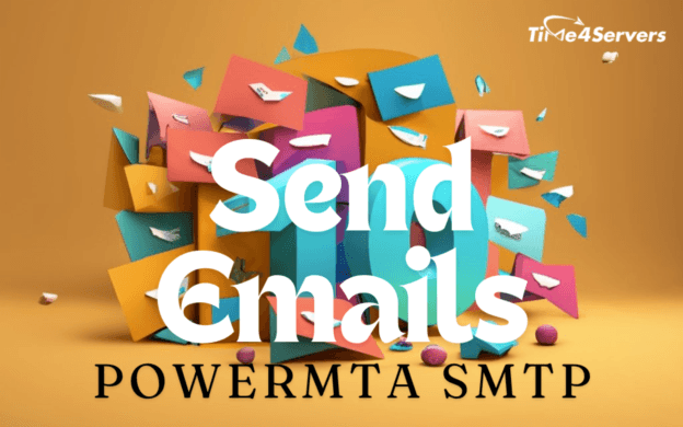 Send Million of Emails With PowerMTA SMTP Server in 2024