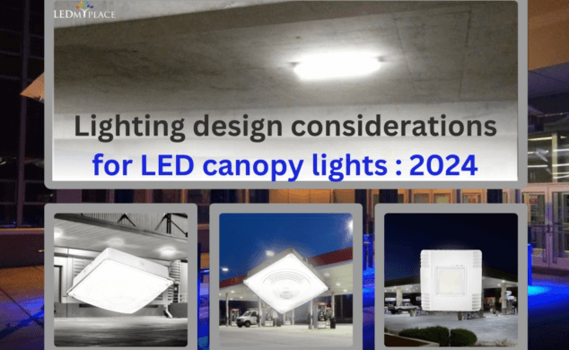 Lighting design considerations for LED canopy lights