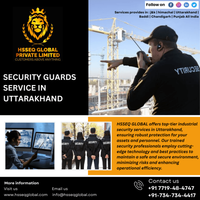 Uttarakhand Security Guards: Safety You Can Trust