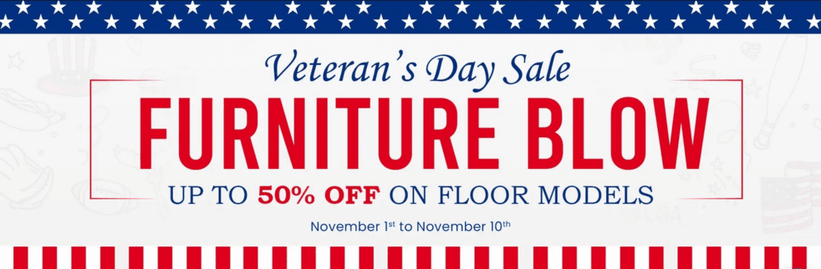 2023 Veterans Day Savings: 50% Off on Furniture