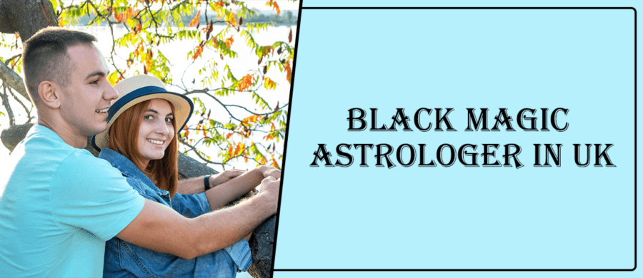 Black Magic Astrologer in Hamilton | Black Magic Specialist