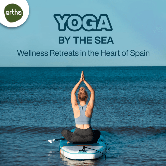 Yoga by the Sea: Wellness Retreats in the Heart of Spain