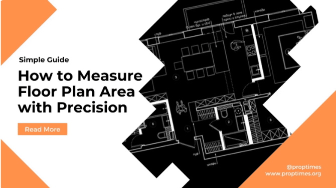 https://proptimes.org/how-to-measure-floor-plan-area-with-precision/