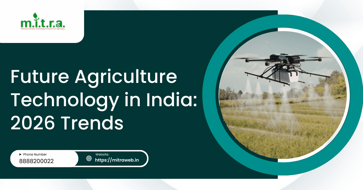 Future Agriculture Technology in India  2026 Trends