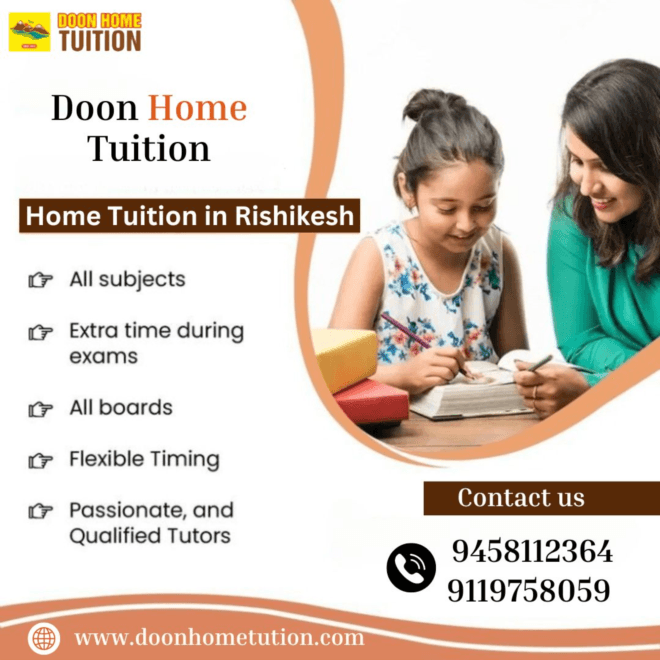 Top-Quality Home Tuition in Rishikesh with Doon Home Tuition