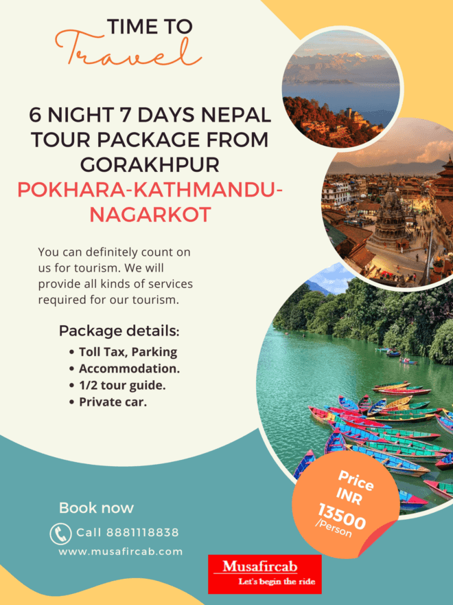 6 -Night 7-Days Nepal Tour Package Itinerary from Gorakhpur