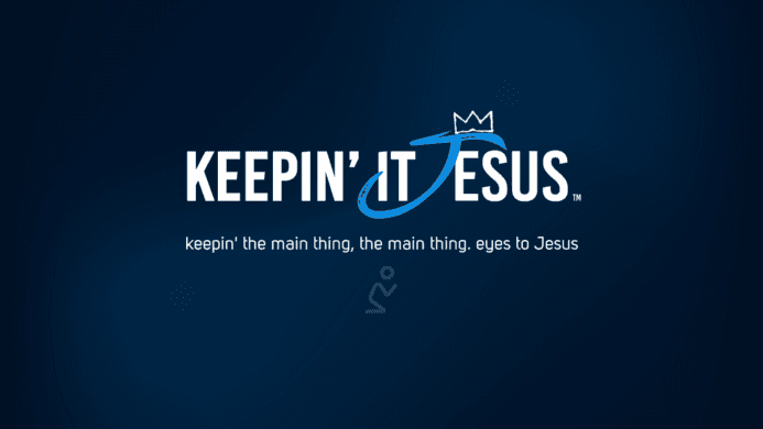 Keepin’ It Jesus