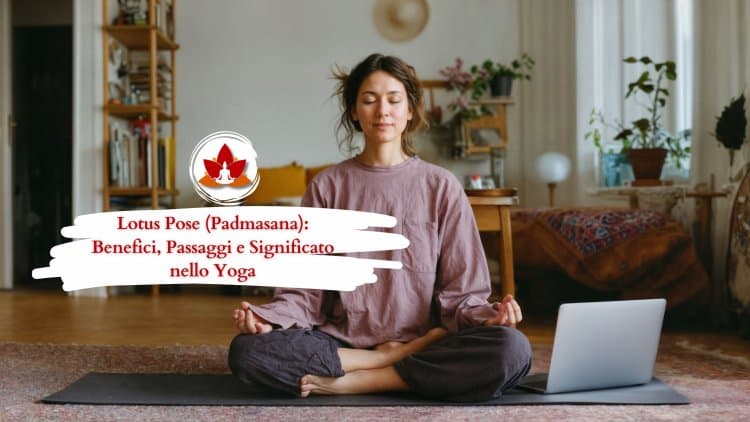 Benefici della posizione del loto