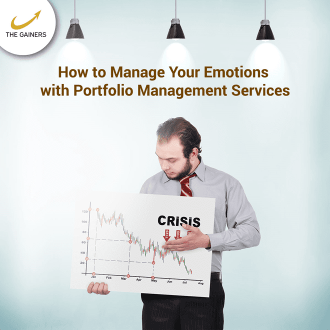 How to Manage Your Emotions and Stay Disciplined with Portfolio Management Services