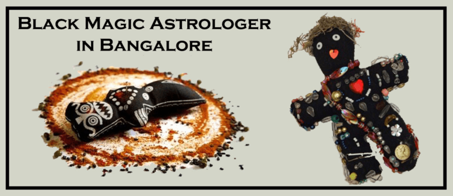Black Magic Astrologer in Bangalore 