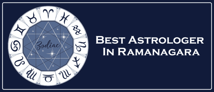 Best Astrologer in Ramanagara | Famous Astrologer in Ramanagara