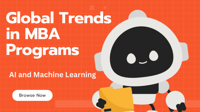 Global Trends in MBA Programs Focusing on AI and Machine Learning