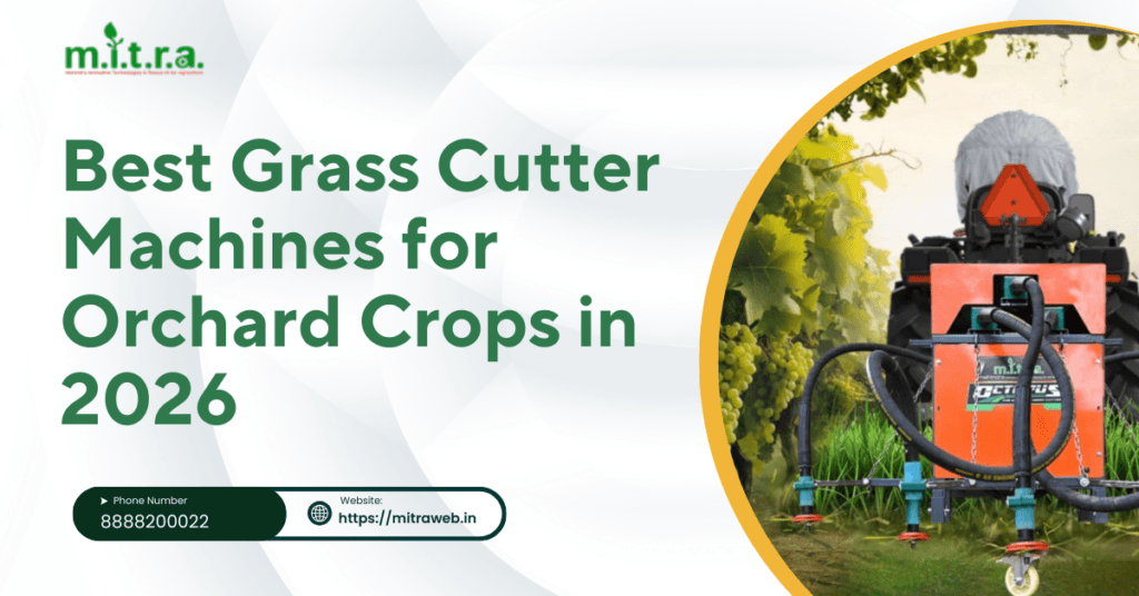Best Grass Cutter Machines for Orchard Crops in 2026