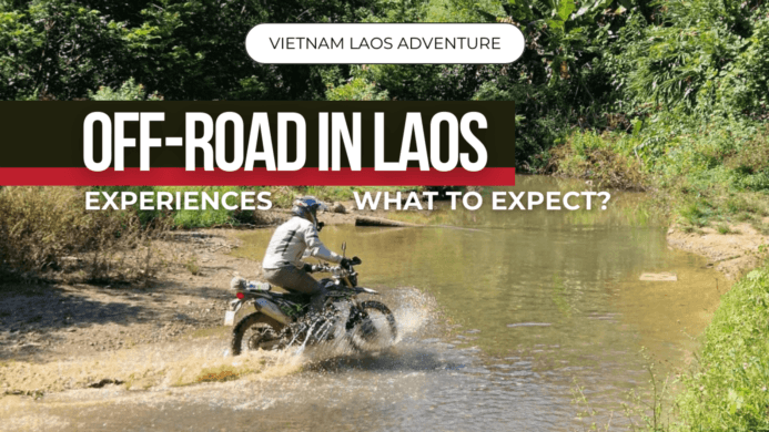Off-road riding in Laos – Experiences & What To Expect From A Tour Leader Point Of View