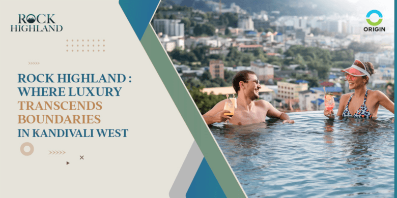 Rock Highland: Where Luxury Transcends Boundaries in Kandivali West.