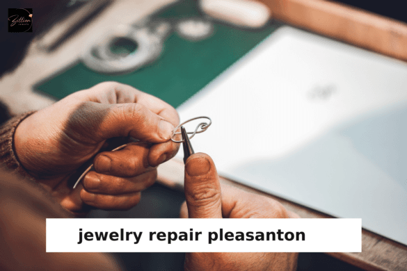 Jewelry Repair: Restore Your Precious Pieces with Expert Care | Zillion Jewels