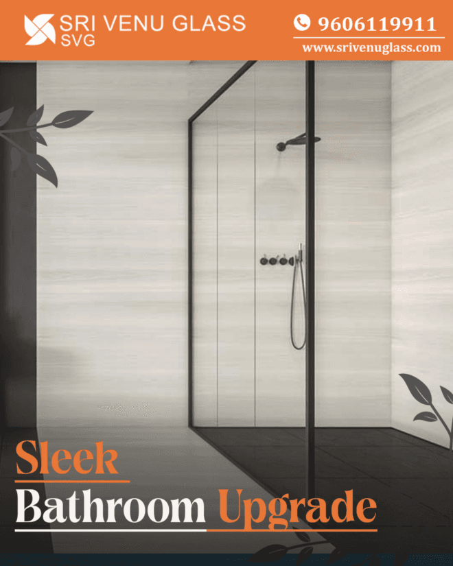 Enhance Your Bathroom with a Stylish Shower Glass Divider : Sri Venu Glass