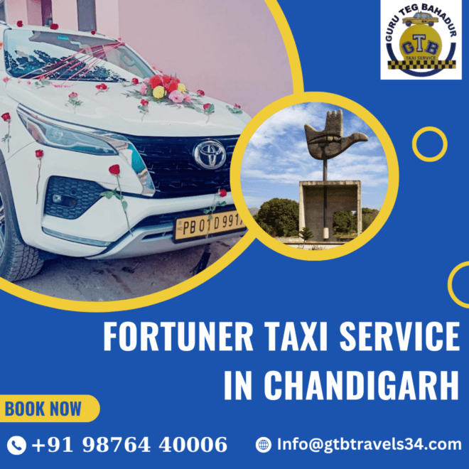 Simplify Your Travel: Fortuner Taxi Rentals in Chandigarh