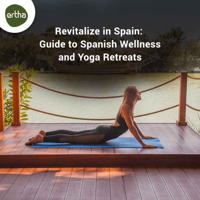  Revitalize in Spain: Your Ultimate Guide to Spanish Wellness and Yoga Retreats