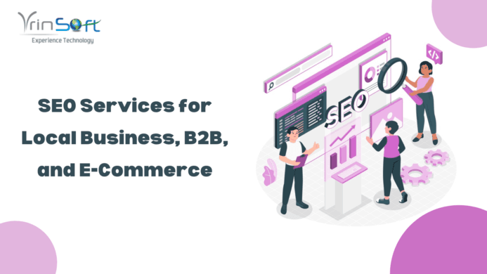 SEO Services for Local Business, B2B & E-Commerce Triumph