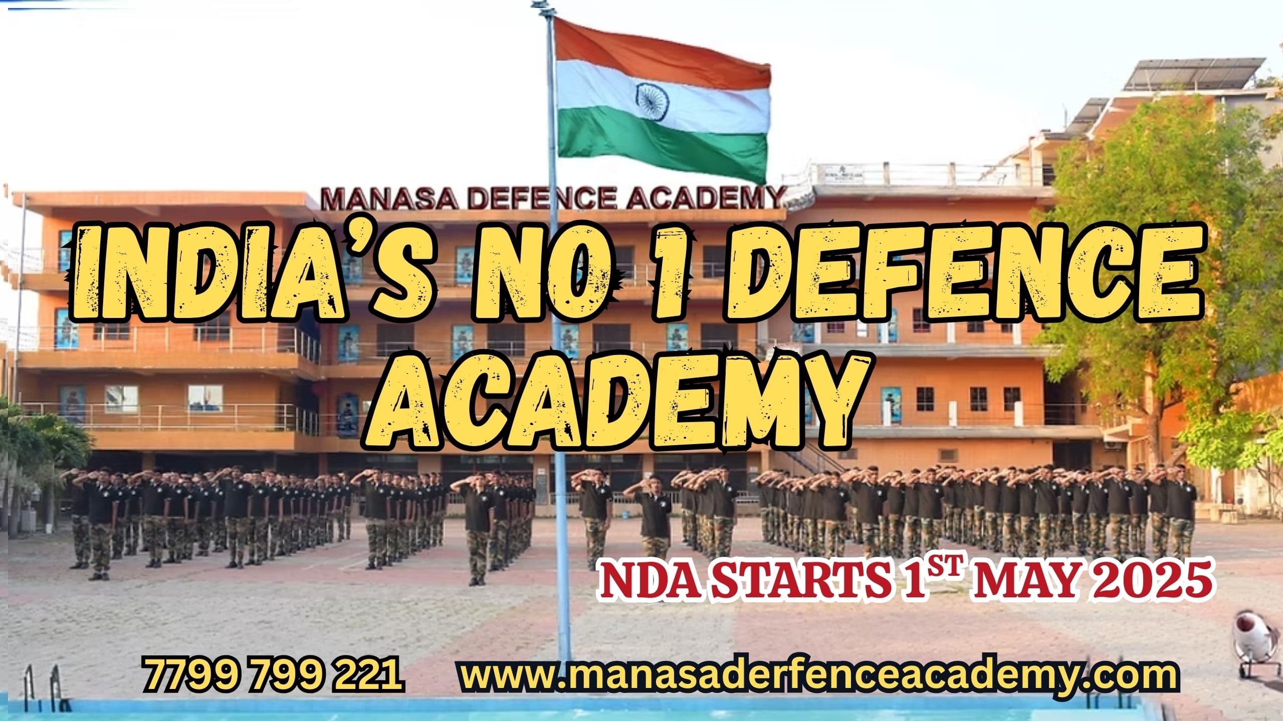 INDA'S NO 1 DEFENCE ACDEMY