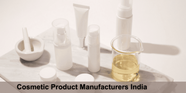 Cosmetic product manufacturers India