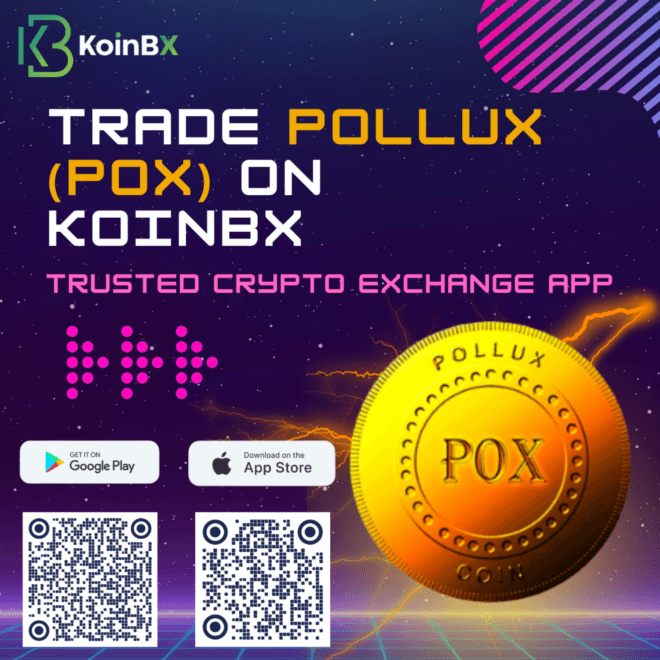 Trade Pollux (POX) with INR on KoinBX App
