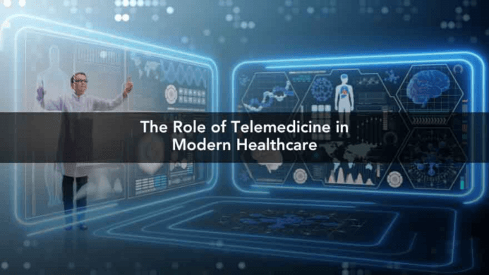 The Role Of Telemedicine In Modern Healthcare