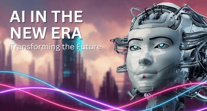AI in the New Era: Transforming the Future