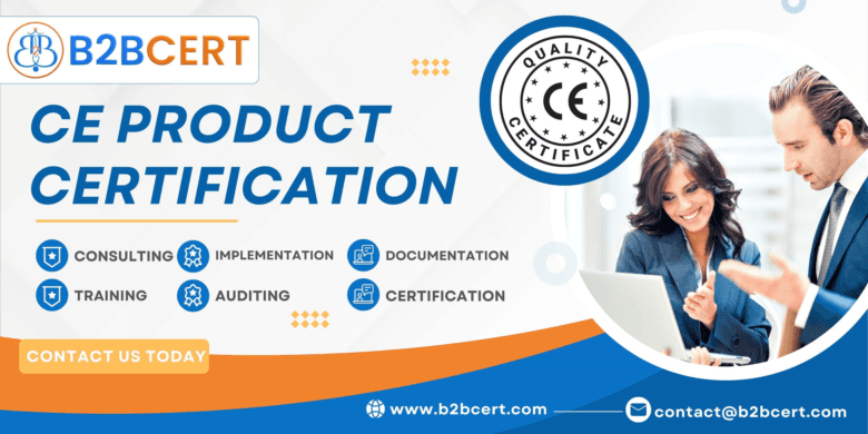 CE Certified: Your Passport to European Market Domination