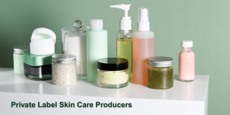 Private Label Skin Care Producers