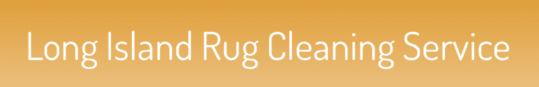 Long Island Rug Cleaning Service