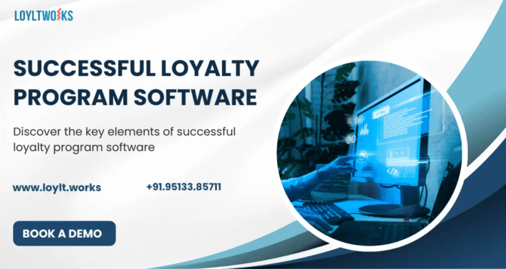 The Key Elements of Successful Loyalty Program Software