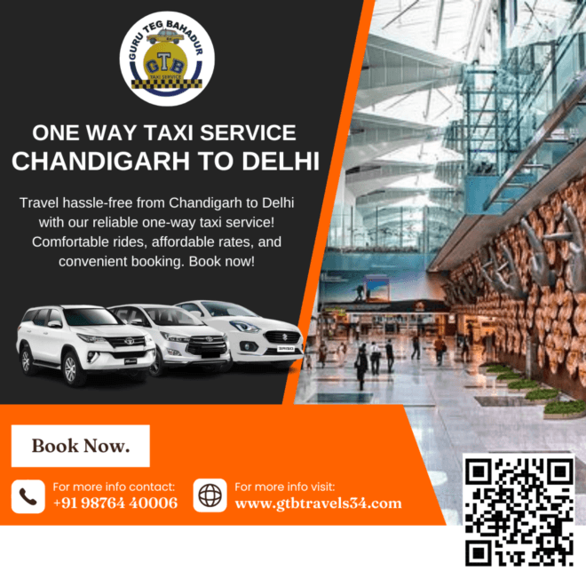 Comfortable and Safe One-Way Taxi Ride from Delhi to Chandigarh