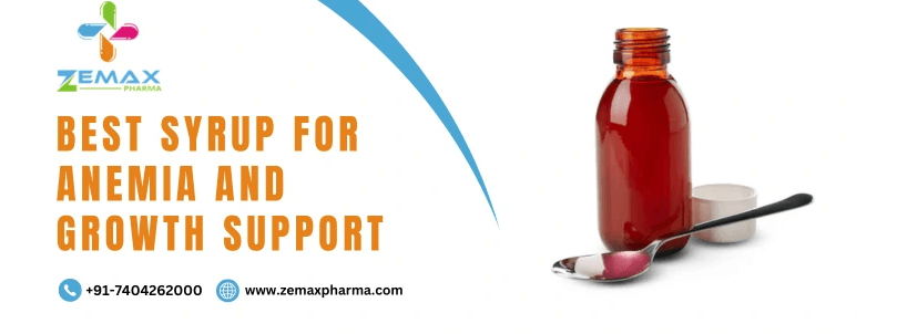 Best Syrup For Anemia And Growth Support