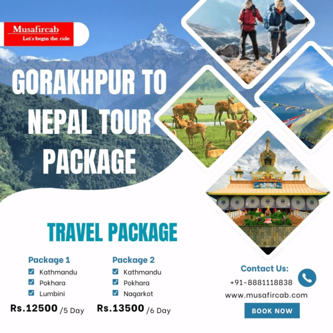 Gorakhpur to Nepal Tour Package