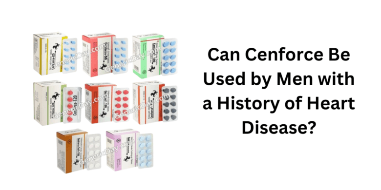 Can Cenforce Be Used by Men with a History of Heart Disease?
