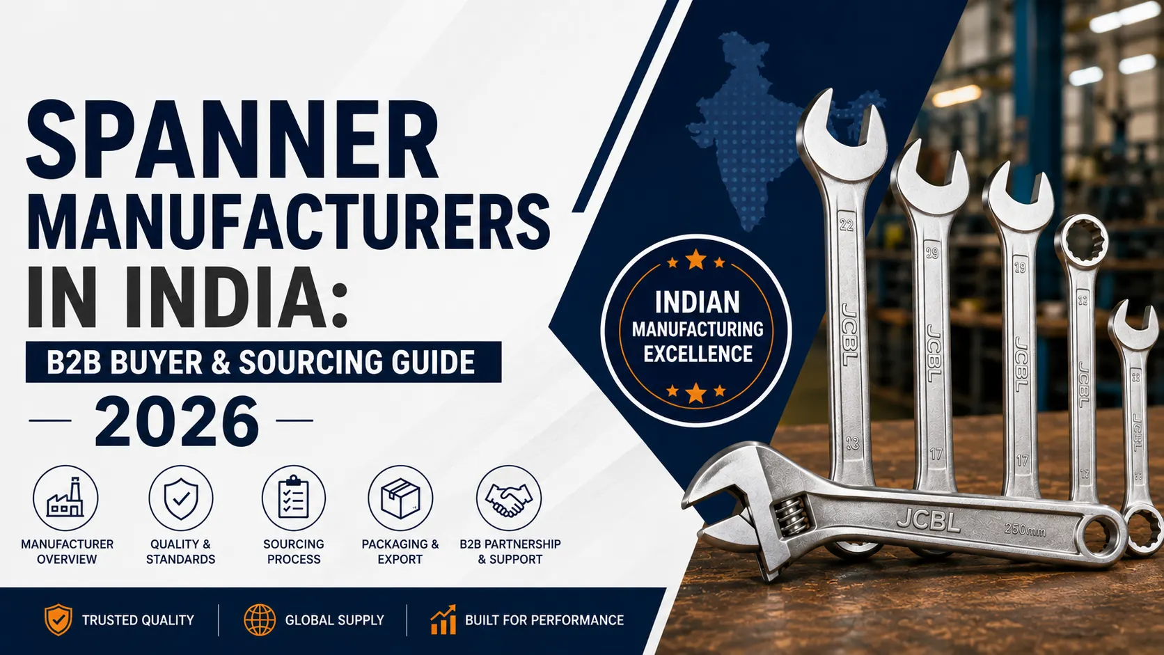 Spanner Manufacturers in India: B2B Buyer & Sourcing Guide 2026