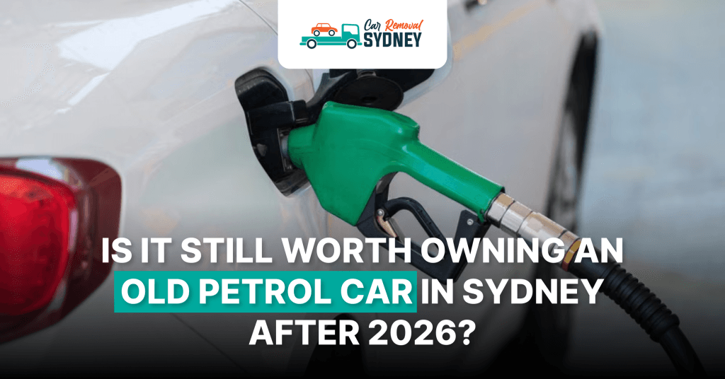 Is It Still Worth Owning an Old Petrol Car in Sydney After 2026?